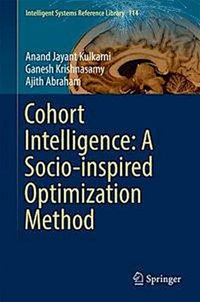 Cohort Intelligence: A Socio-inspired Optimization Method
