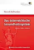 Das österreichische Gesundheitssystem