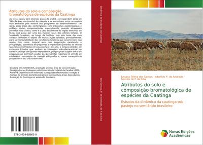 Atributos do solo e composição bromatológica de espécies da Caatinga