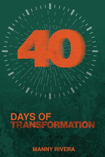 40 Days of Transformation