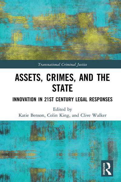 Assets, Crimes and the State