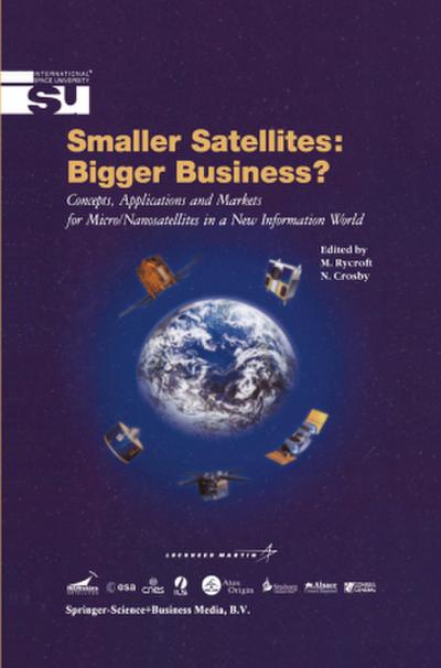 Smaller Satellites: Bigger Business?