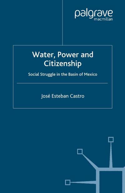 Water, Power and Citizenship