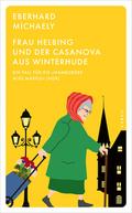 Frau Helbing und der Casanova aus Winterhude