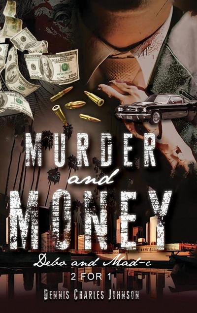 MURDER AND MONEY