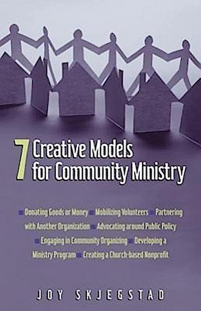 7 Creative Models for Community Ministry