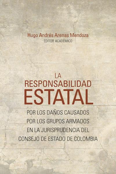 La responsabilidad estatal