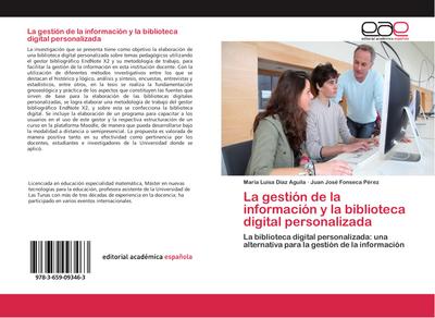 La gestión de la información y la biblioteca digital personalizada