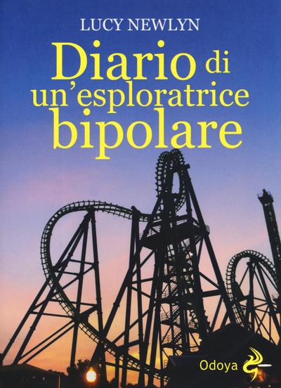 Diario di un’esploratrice bipolare