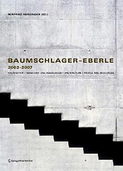 Baumschlager-Eberle 2002-2007