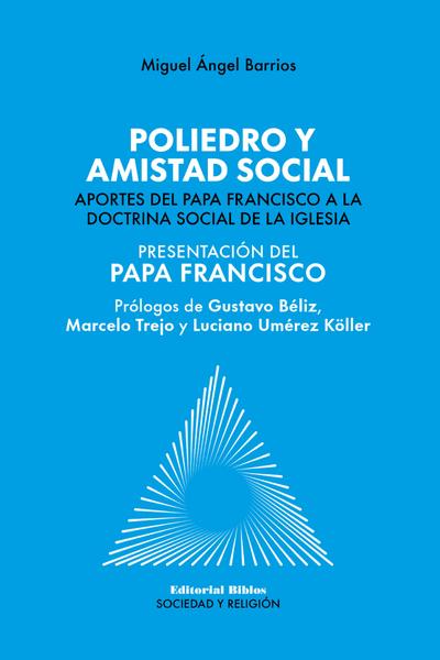 Poliedro y amistad social
