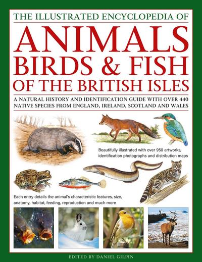 The Animals, Birds & Fish of the British Isles, Illustrated Guide to