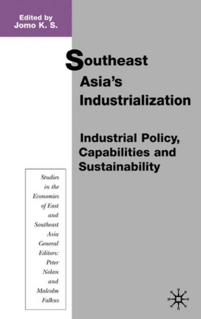 Southeast Asia’s Industrialization