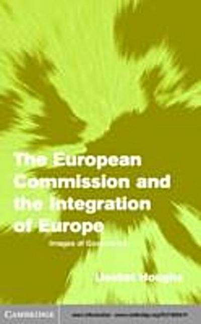 European Commission and the Integration of Europe