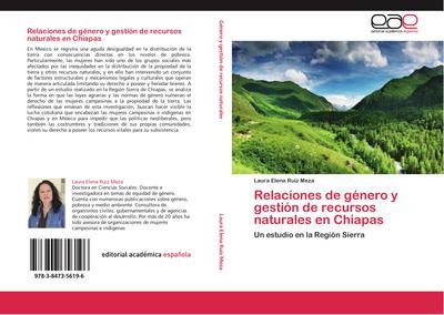 Relaciones de género y gestión de recursos naturales en Chiapas