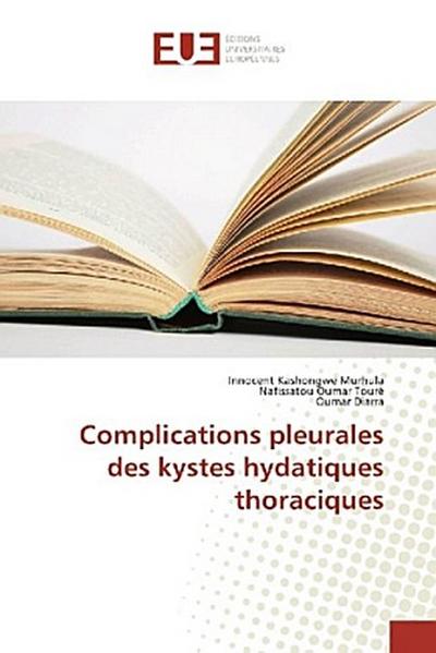 Complications pleurales des kystes hydatiques thoraciques