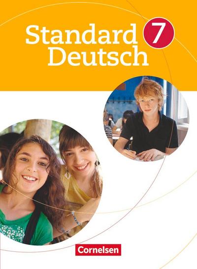 Standard Deutsch 7. Schuljahr. Schülerbuch