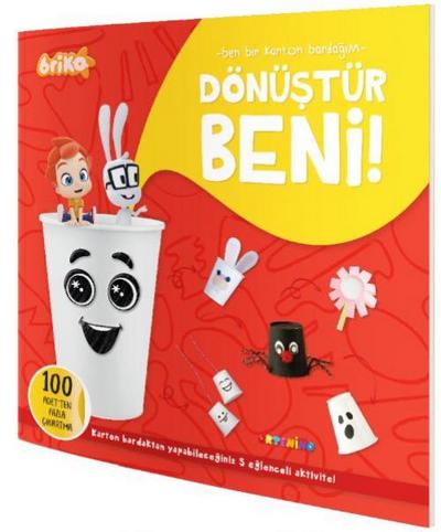 Briko - Dönüstür Beni Ben Bir Karton Bardagim