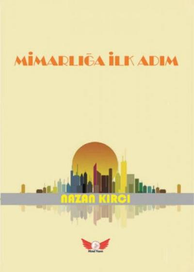 Mimarliga Ilk Adim