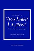 Little Book of Yves Saint Laurent