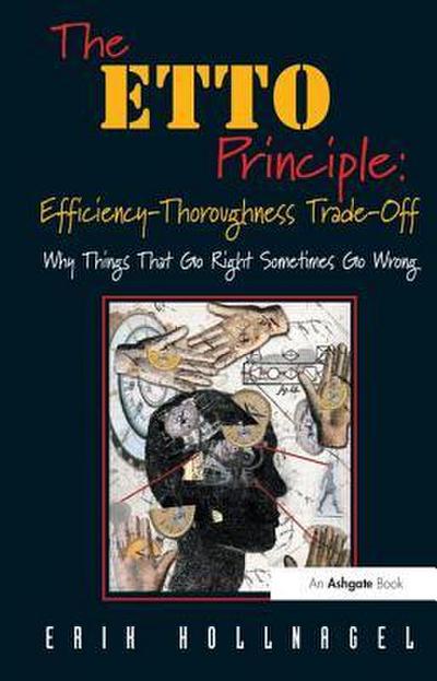 The ETTO Principle