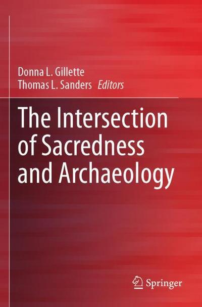 The Intersection of Sacredness and Archaeology