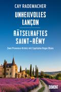 Unheilvolles Lançon / Rätselhaftes Saint-Rémy