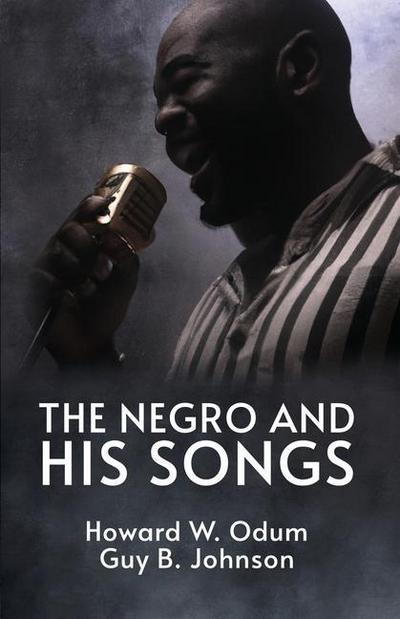 The Negro and His Songs