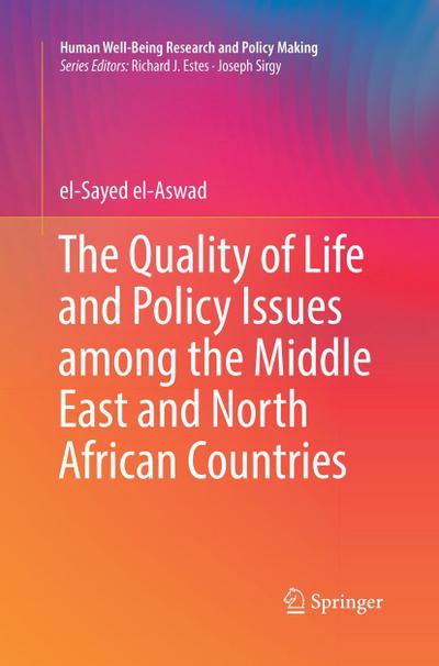 The Quality of Life and Policy Issues among the Middle East and North African Countries