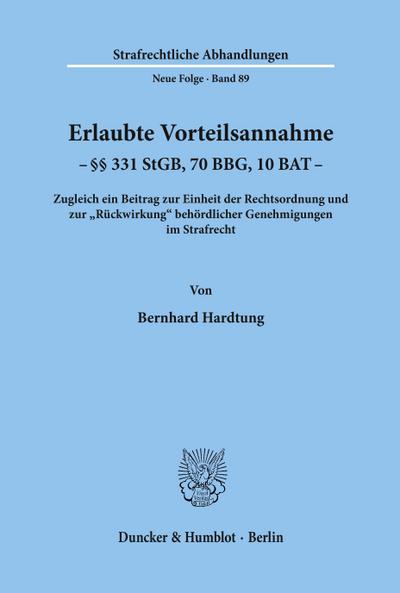 Erlaubte Vorteilsannahme - §§ 331 StGB, 70 BBG, 10 BAT.