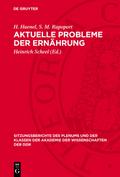 Aktuelle Probleme der Ernährung