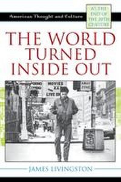World Turned Inside Out
