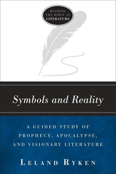 Ryken, L: Symbols and Reality