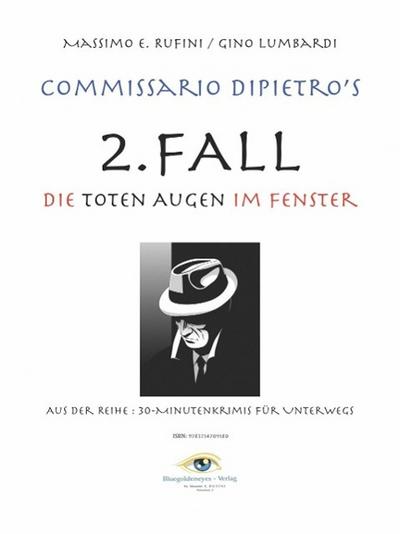 Die toten Augen im Fenster