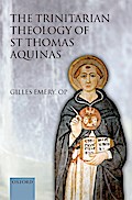 The Trinitarian Theology of St Thomas Aquinas