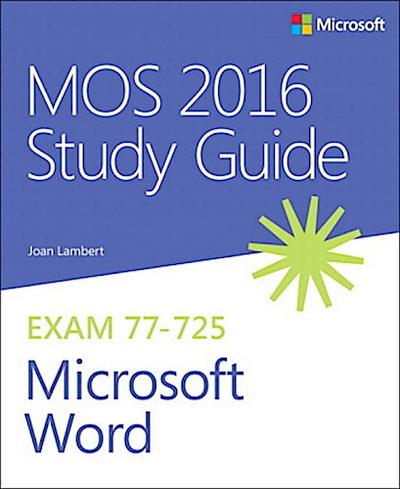 MOS 2016 Study Guide for Microsoft Word