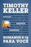 Romanos 8-16 para você