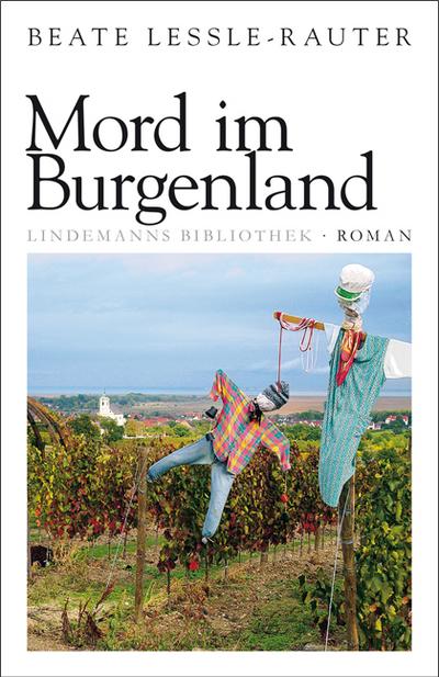 Lessle-Rauter, B: Mord im Burgenland