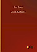 Life and Gabriella