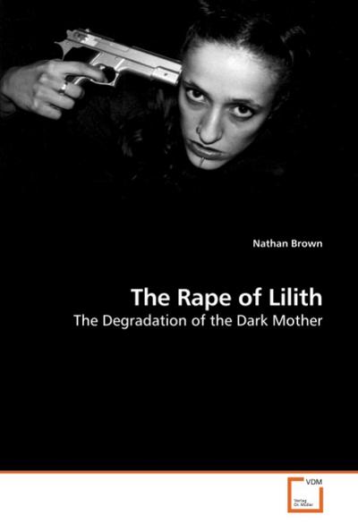 The Rape of Lilith