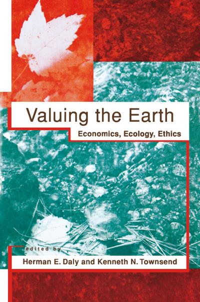 Valuing the Earth, second edition