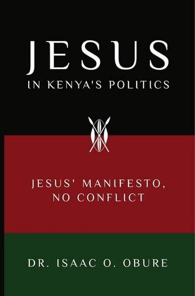 Jesus in Kenya’s Politics