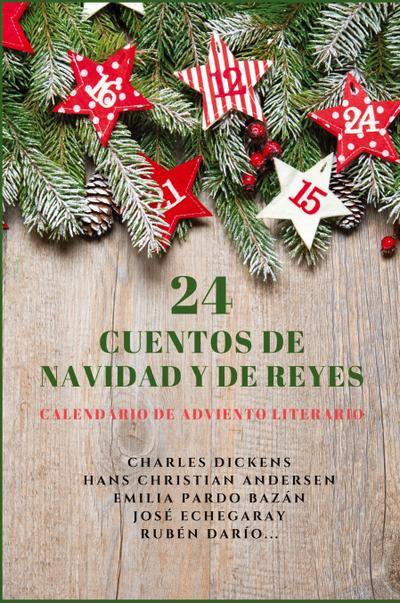 24 Cuentos de Navidad y de Reyes