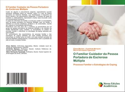 O Familiar Cuidador da Pessoa Portadora de Esclerose Múltipla