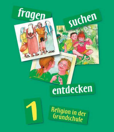 Fragen-suchen-entdecken - Ausgabe 2001 - Band 1