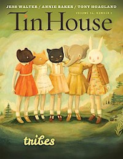 Tin House: Tribes (Fall 2014)