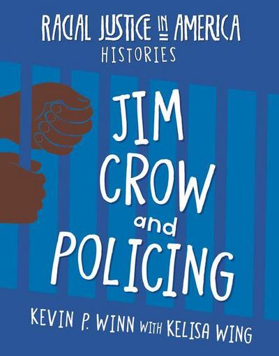 Jim Crow and Policing