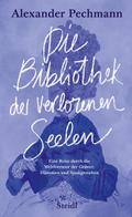 Die Bibliothek der verlorenen Seelen