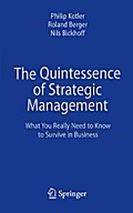 The Quintessence of Strategic Management