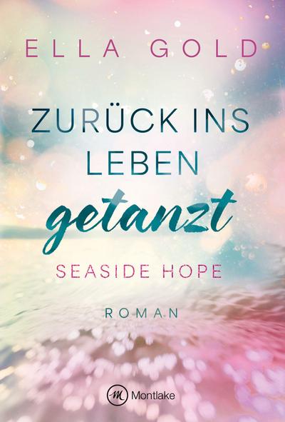 Zurück ins Leben getanzt